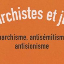 Avec un A comme, A narchiste, A ntisémite ?